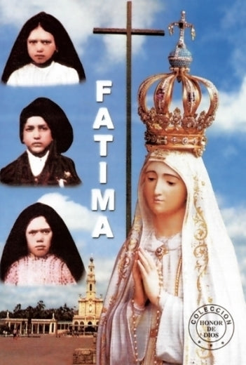 Honor de Dios- Fátima