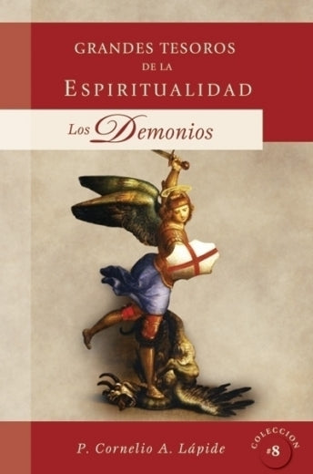 Grandes Tesoros De La Espiritualidad #8 "Los Demonios"