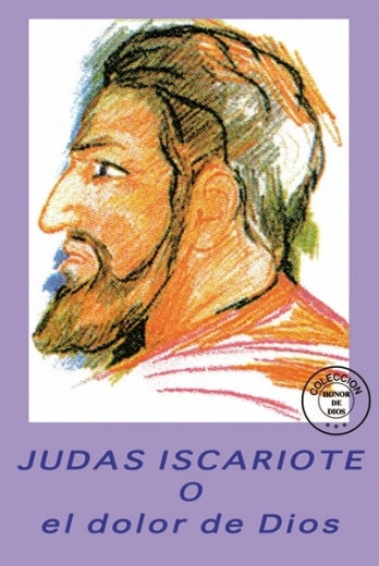 Honor de Dios- Judas Iscariote