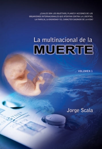 Multinacional de la Muerte. Volumen 1
