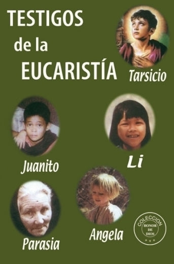 Honor de Dios- Testigos de la Eucaristía