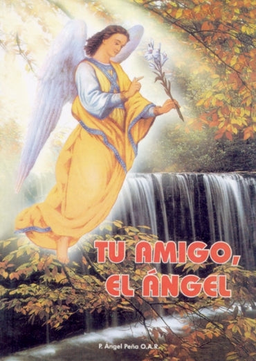 Tu amigo, el Ángel