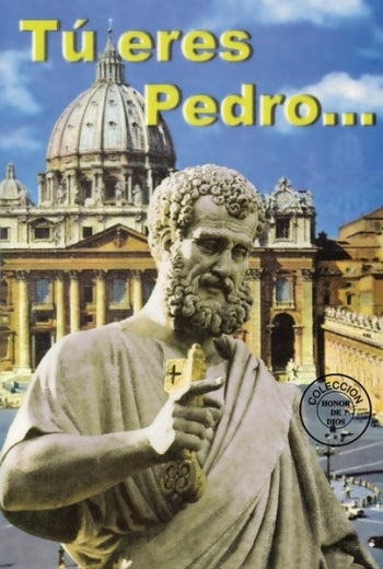 Honor de Dios- Tú eres Pedro