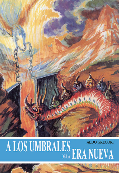 A los umbrales de la Era Nueva