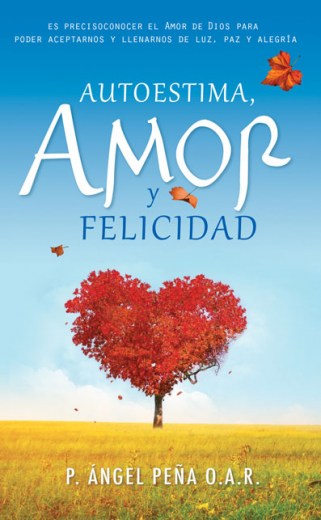 Autoestima, amor y felicidad