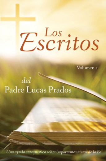 Escritos del Padre Lucas Prados
