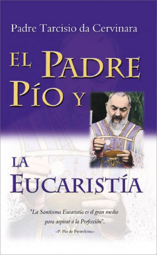 Padre Pío y la Eucaristía