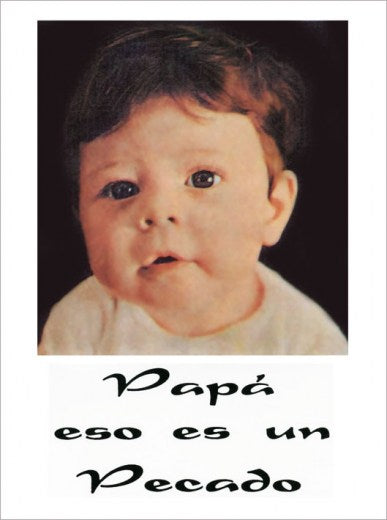 Papá eso es un pecado
