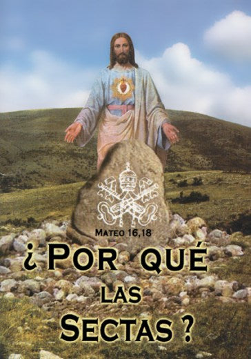 ¿Por Qué las sectas?