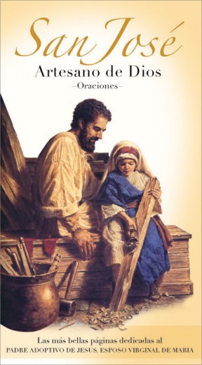 San José. Artesano de Dios