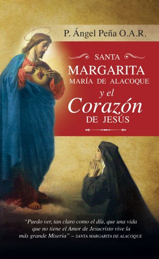Santa Margarita María de Alacoque y el Corazón de Jesús