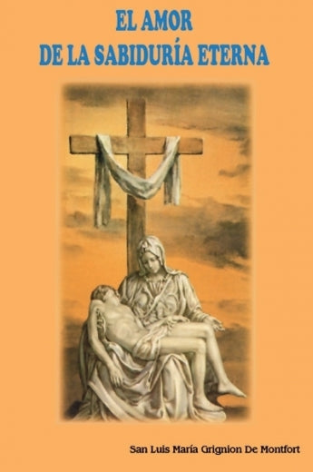 Amor De La Sabiduría Eterna