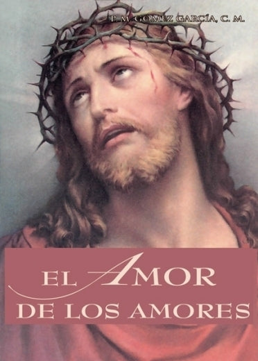 Amor De Los Amores