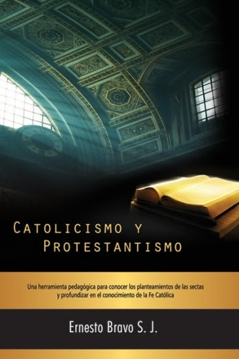 Catolicismo y Protestantismo
