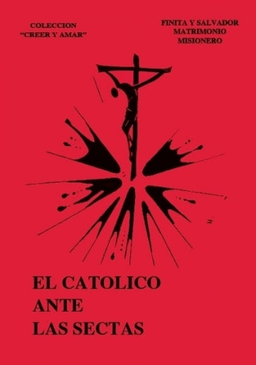 Católico ante las Sectas