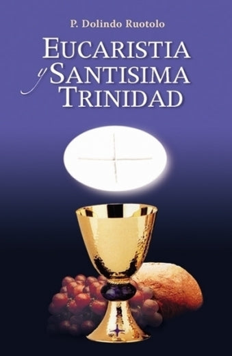 Eucaristía Y Santísima Trinidad