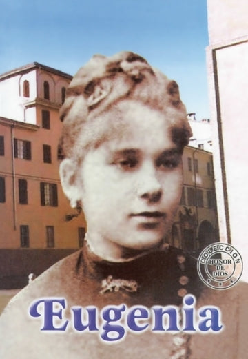 Honor de Dios- Eugenia