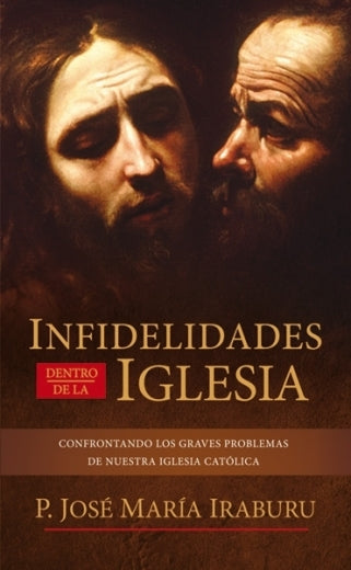 Infidelidades dentro de la Iglesia