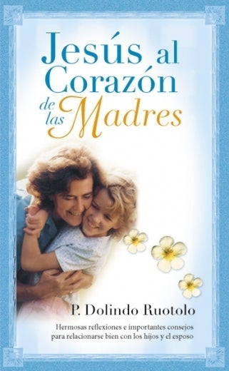 Jesús Al Corazón De Las Madres