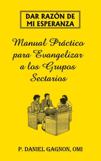 Manual Práctico para Evangelizar a los Grupos Sectarios