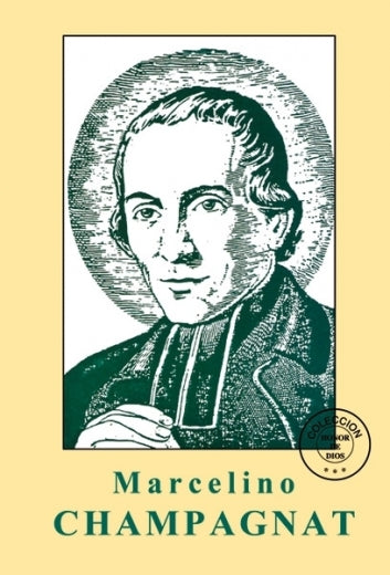 Honor de Dios- Marcelino Champagnat