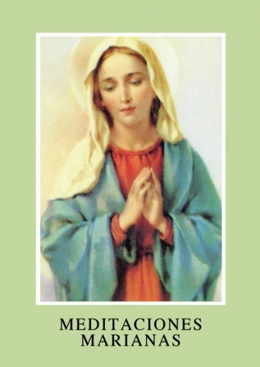 Meditaciones Marianas