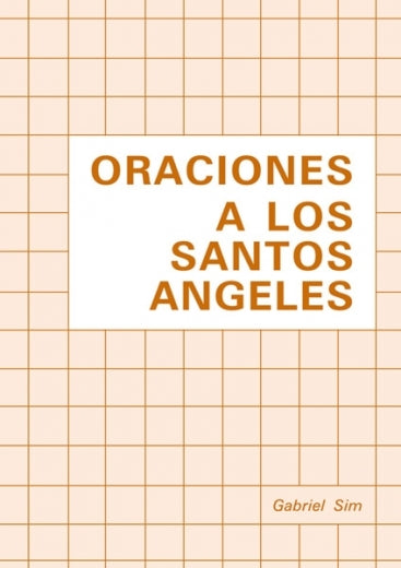 Oraciones a los Santos Ángeles