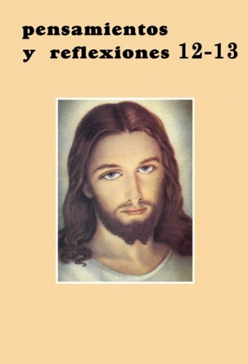 Pensamientos y reflexiones. -Colección- (13 capítulos en 7 volúmenes)