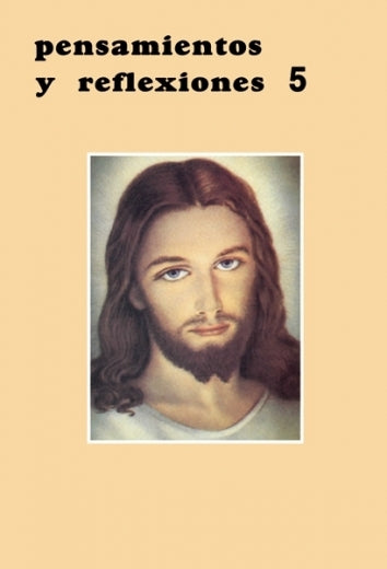 Pensamientos y reflexiones. -Colección- (13 capítulos en 7 volúmenes)