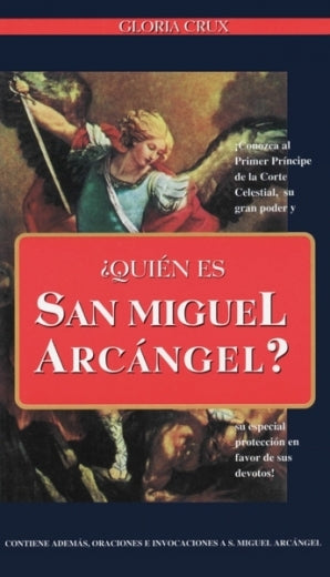 ¿Quién es San Miguel Arcángel?
