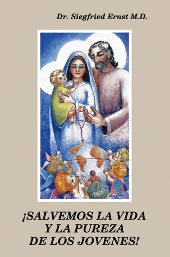 Salvemos la vida y la pureza de los jóvenes