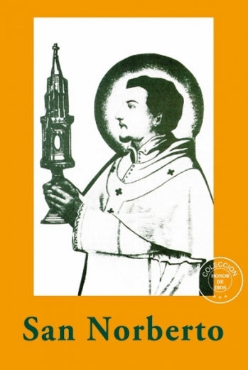 Honor de Dios- San Norberto