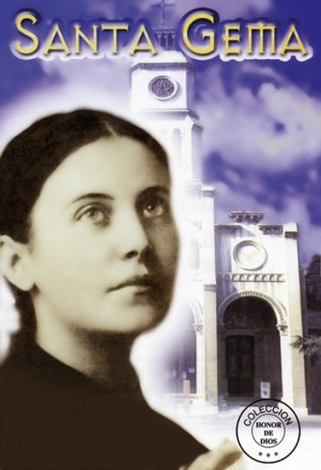 Honor de Dios- Santa Gema
