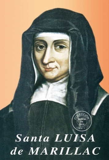 Honor de Dios- Santa Luisa de Marillac