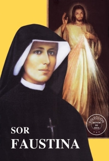 Honor de Dios- Sor Faustina