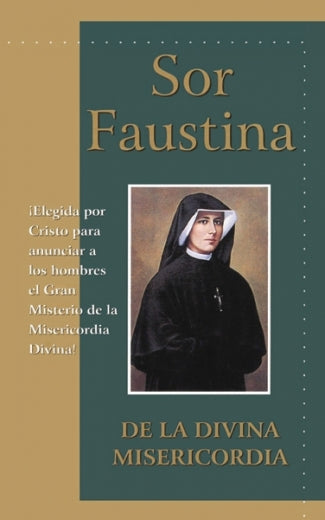 Sor Faustina de la Divina Misericordia