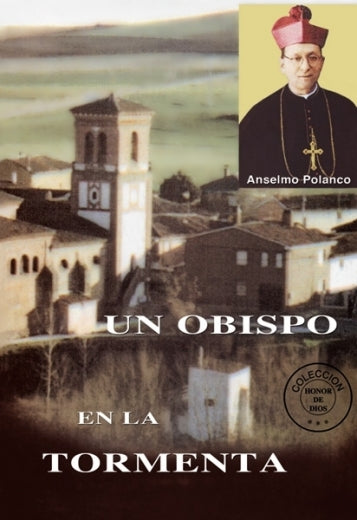 Honor de Dios- Un Obispo en la Tormenta