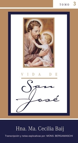 VIDA DE SAN JOSE # 3