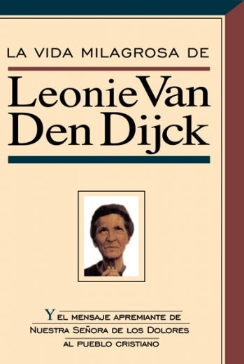 Vida Milagrosa de Leonie Van den Dijck