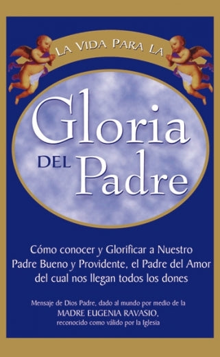 Vida Para La Gloria Del Padre