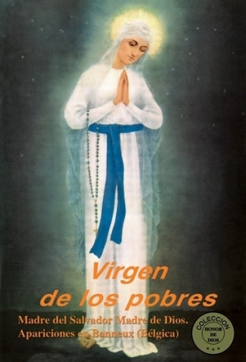 Honor de Dios- Virgen de los Pobres