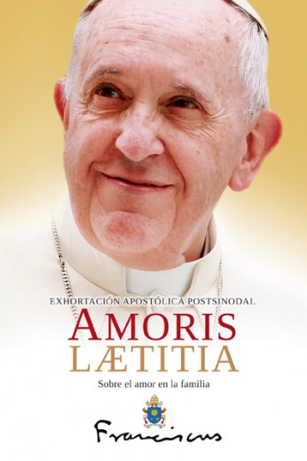 Exhortación Apostólica Postsinodal Amoris Laetitia