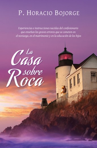La Casa sobre Roca