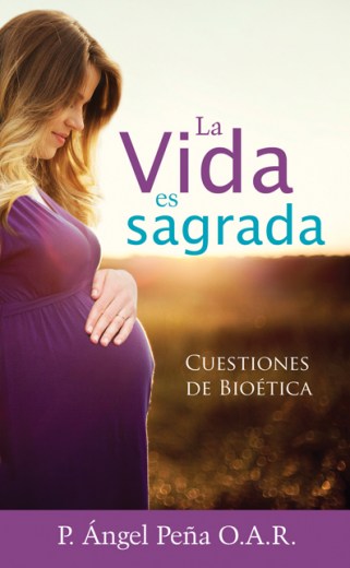 La vida es sagrada