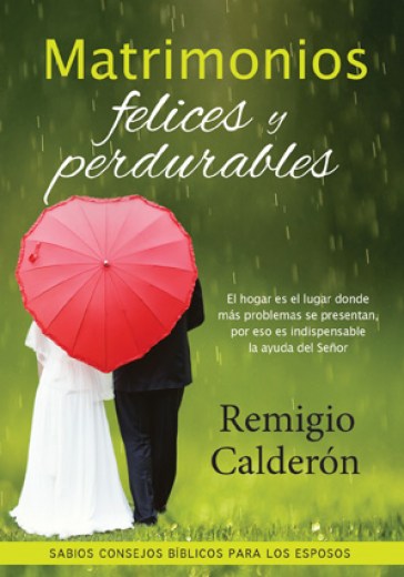 Matrimonios felices y perdurables