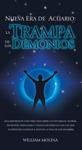 Nueva Era de Acuario: La Trampa de los Demonios