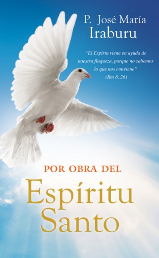 Por obra del Espíritu Santo