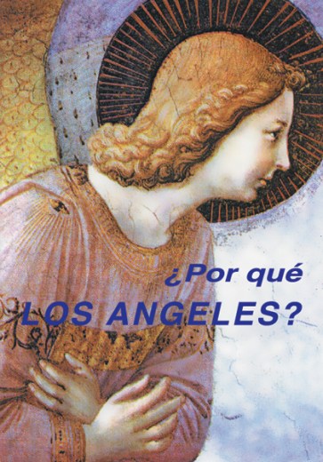 ¿Por qué los Ángeles?