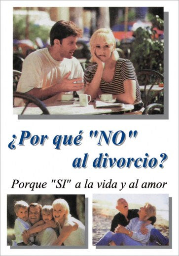 ¿Por Qué no al divorcio?