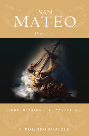Comentarios del Evangelio de San Mateo Vol. 2